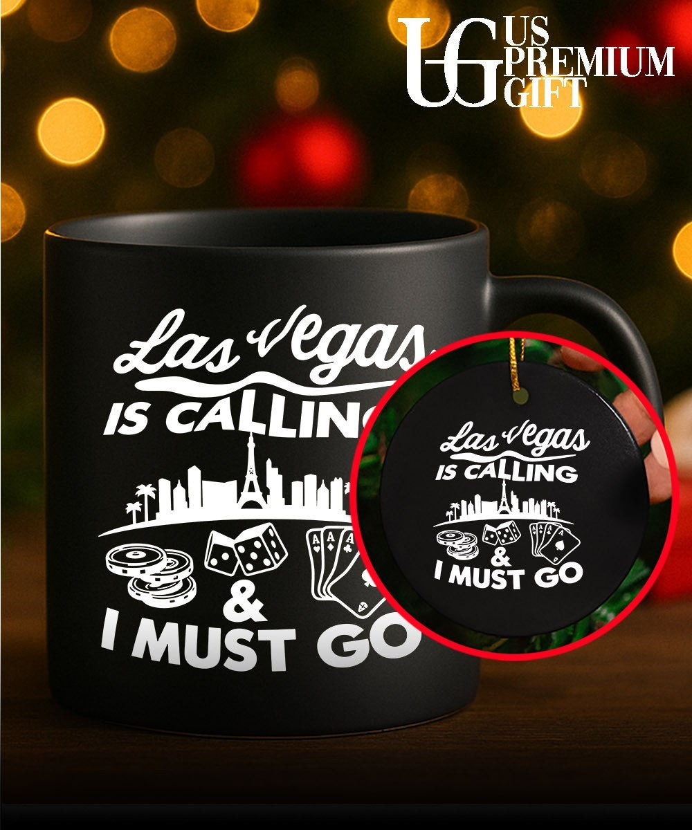 Las Vegas is calling and must go shirt