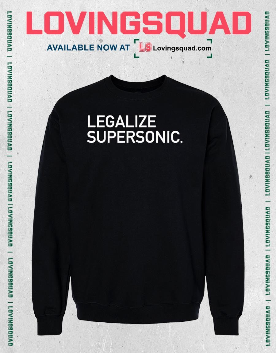 Legalize Supersonic shirt