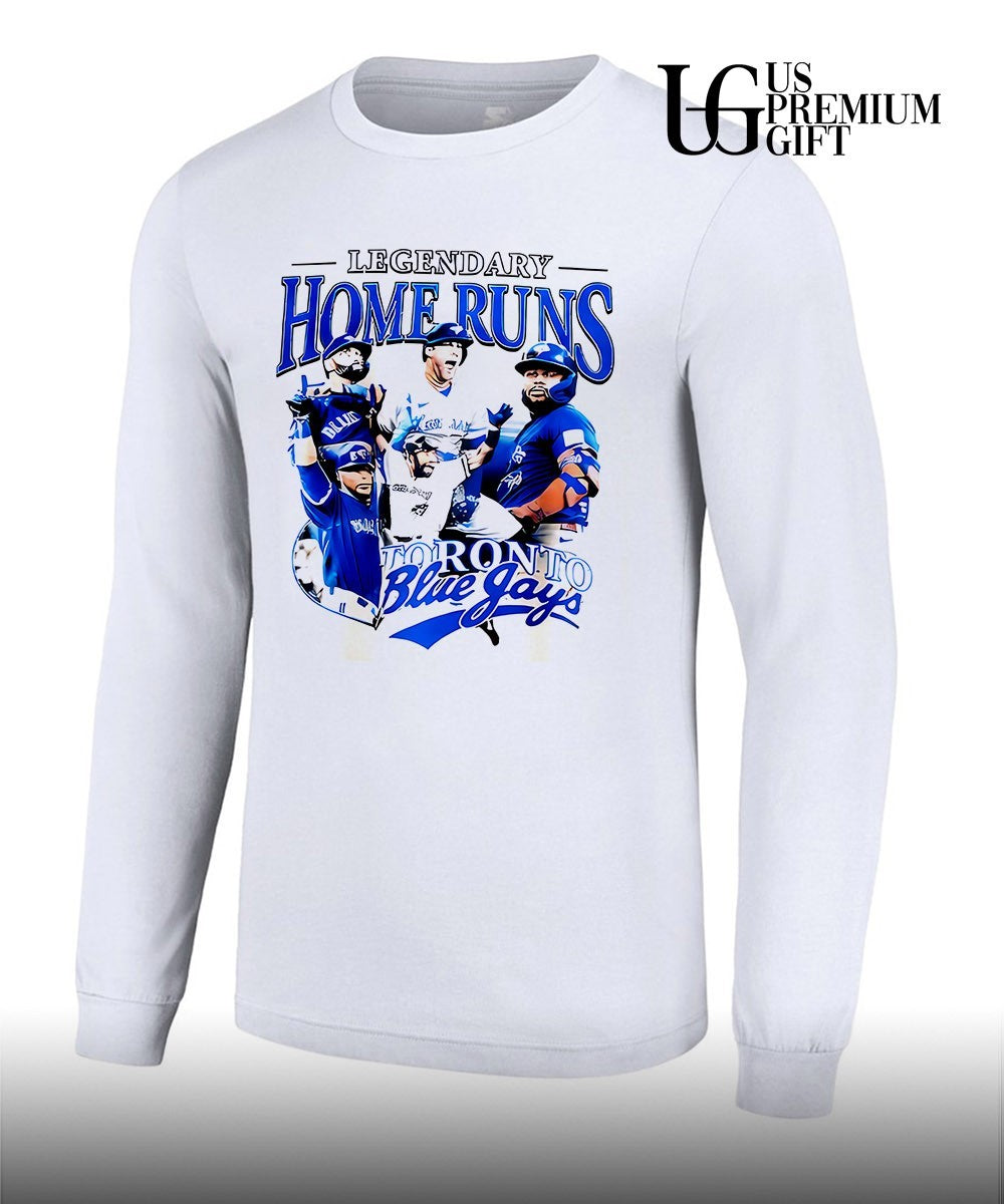 Legendary Home Runs Toronto Blue Jays baseball graphic shirt