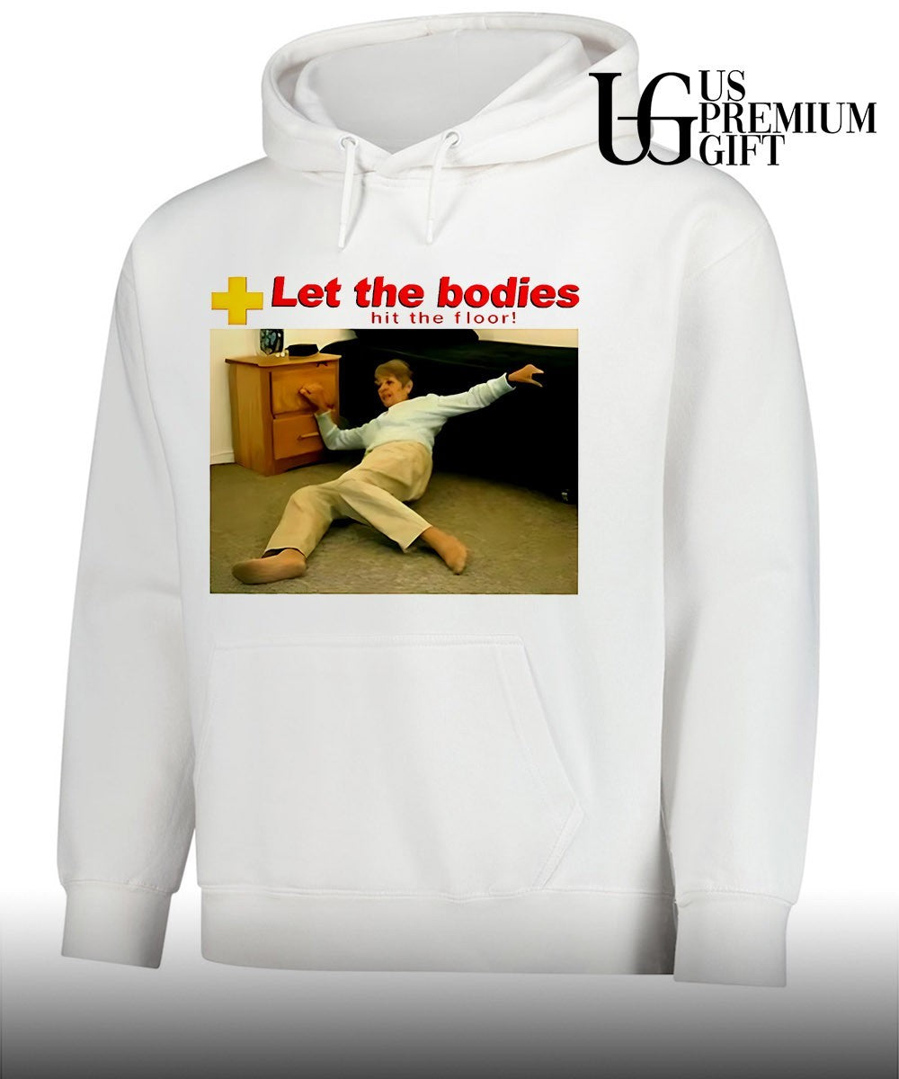 Let The Bodies Hit The Floor shirt