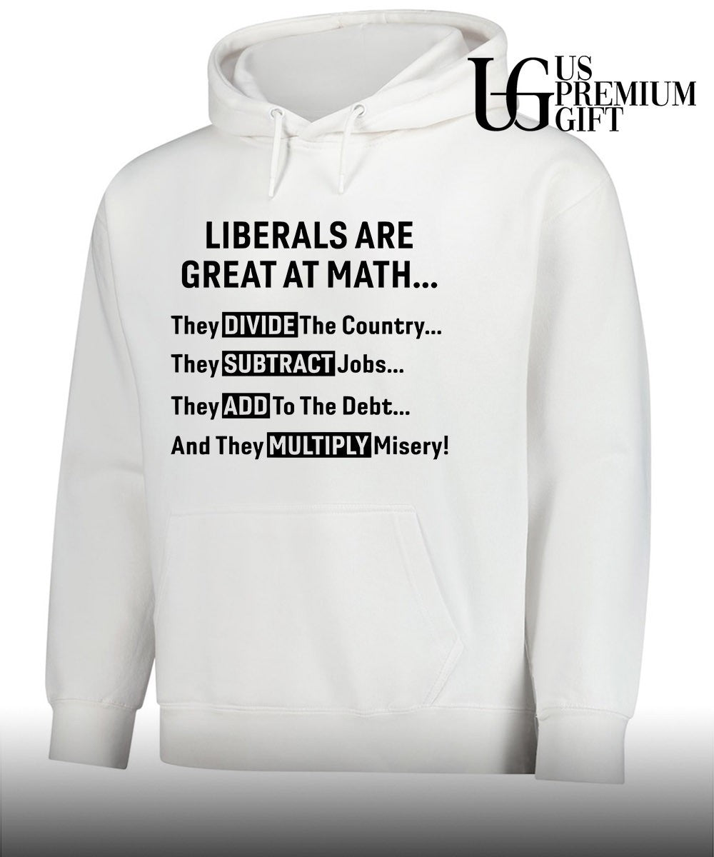 Liberals are great at math T-shirt
