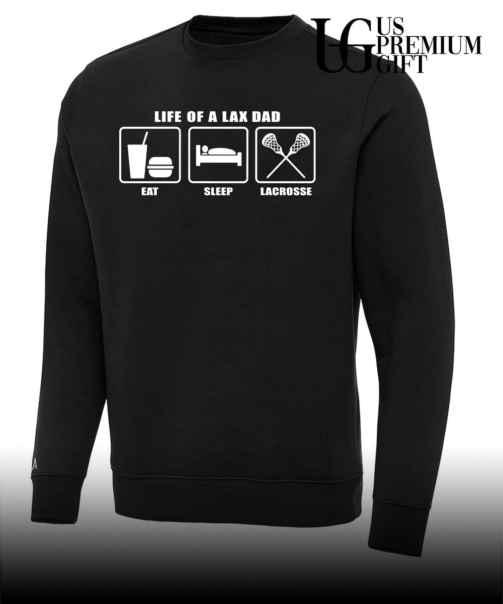 Life Of A Lax Dad eat sleep and Lacrosse shirt