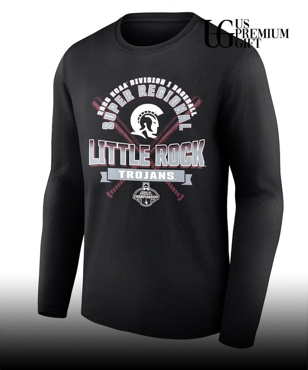Little Rock Trojans 2026 NCAA Division I Baseball Super Regional Championship shirt