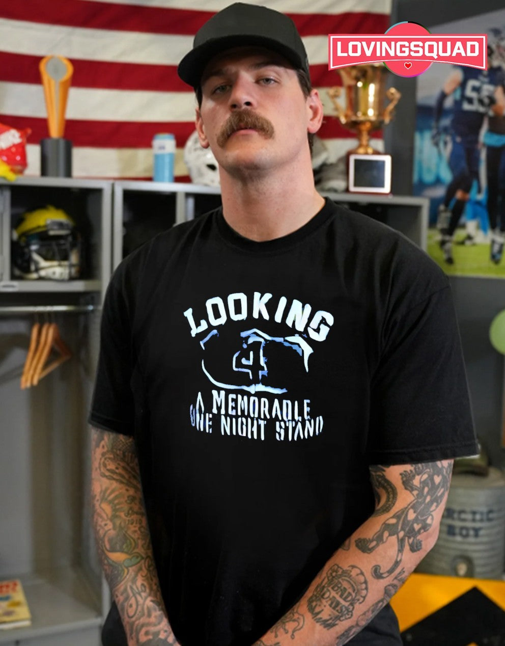 Looking 4 a memorable one night stand shirt