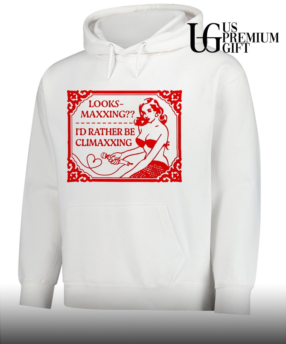 Looksmaxxing I’d Rather Be Climaxxing shirt