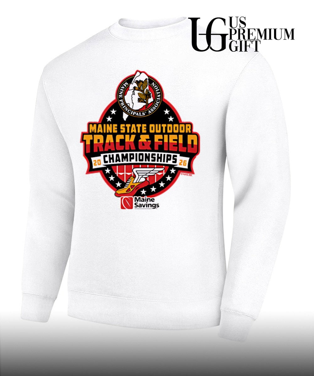 Maine State Outdoor Track & Field Championships MPA 2026 shirt