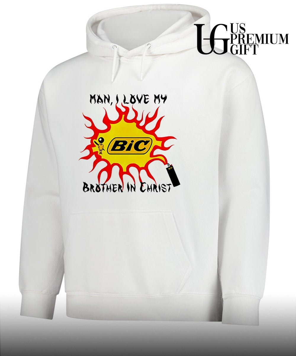Man I love my brother in Christ BIC shirt