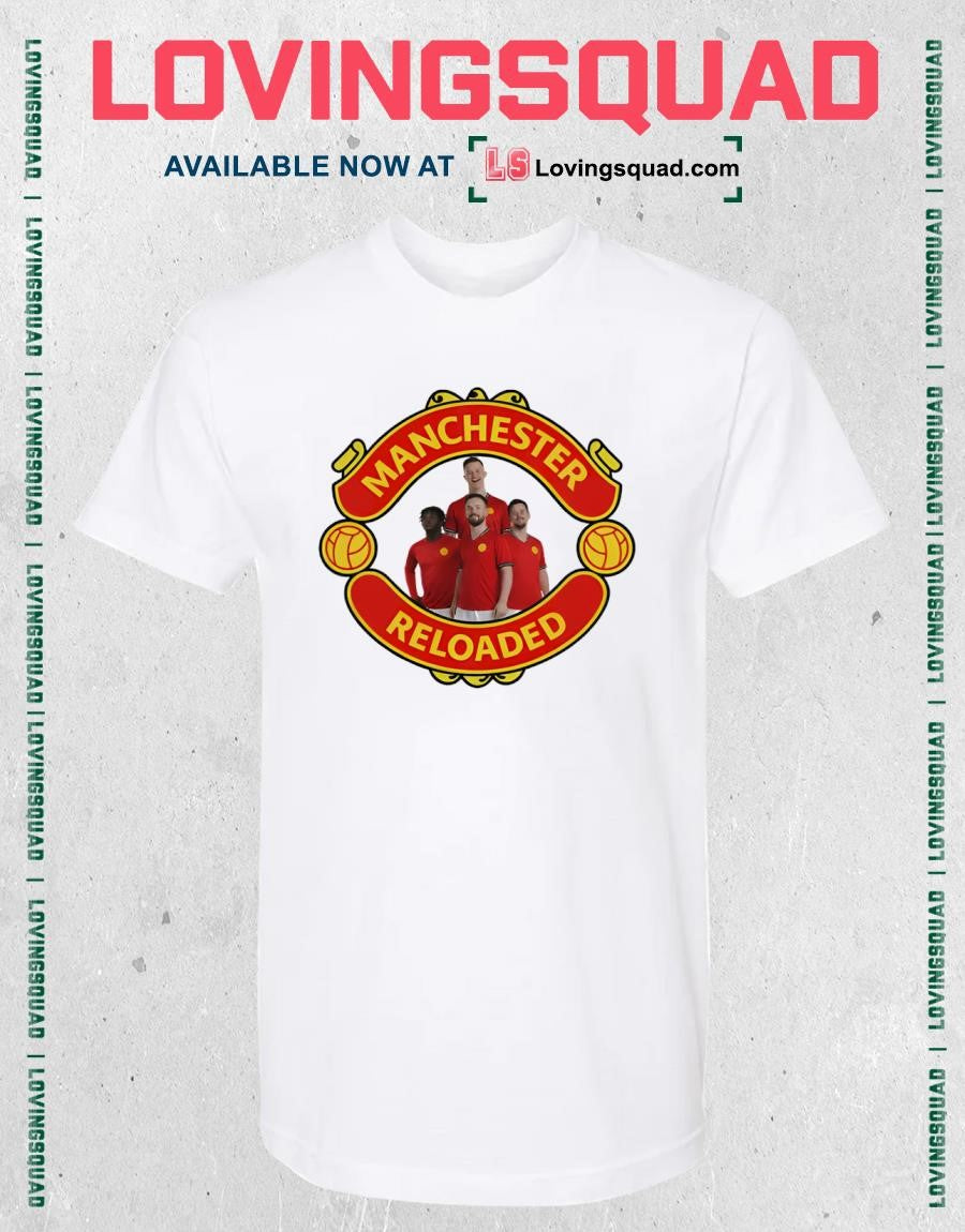 Manchester Reloaded Funny Soccer Fan Graphic Shirt