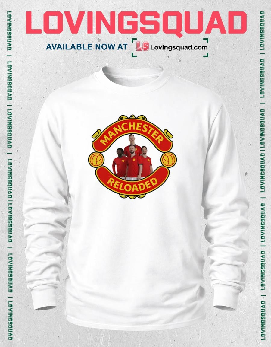 Manchester Reloaded Funny Soccer Fan Graphic Shirt
