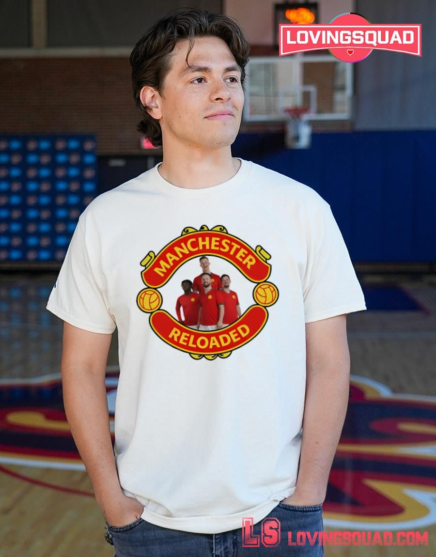 Manchester Reloaded Funny Soccer Fan Graphic Shirt