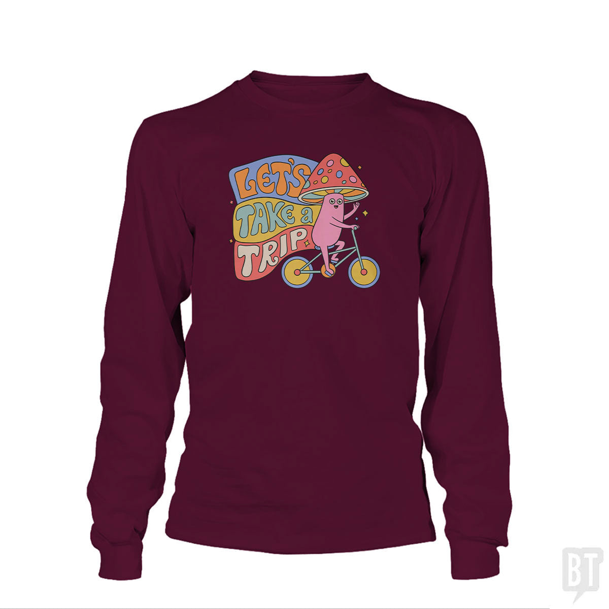 Let's Take A Trip Long Sleeve
