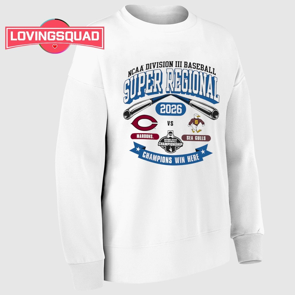 Maroons vs Sea Gulls NCAA Division III Baseball Super Regional 2026 shirt