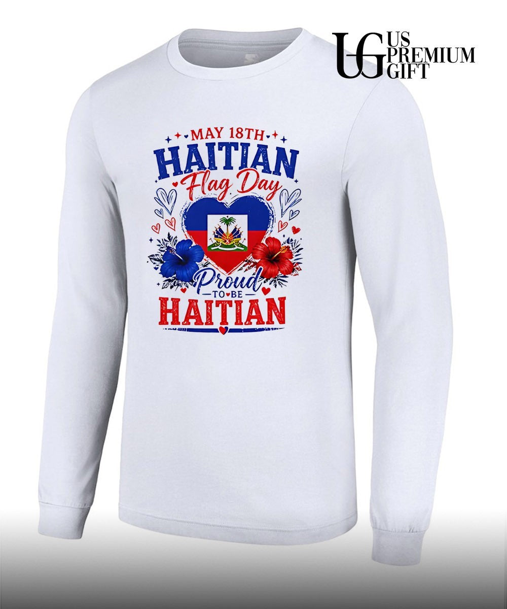 May 18th Haitian flag day proud to be Haitian T-shirt