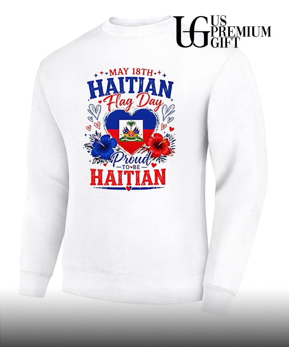 May 18th Haitian flag day proud to be Haitian T-shirt