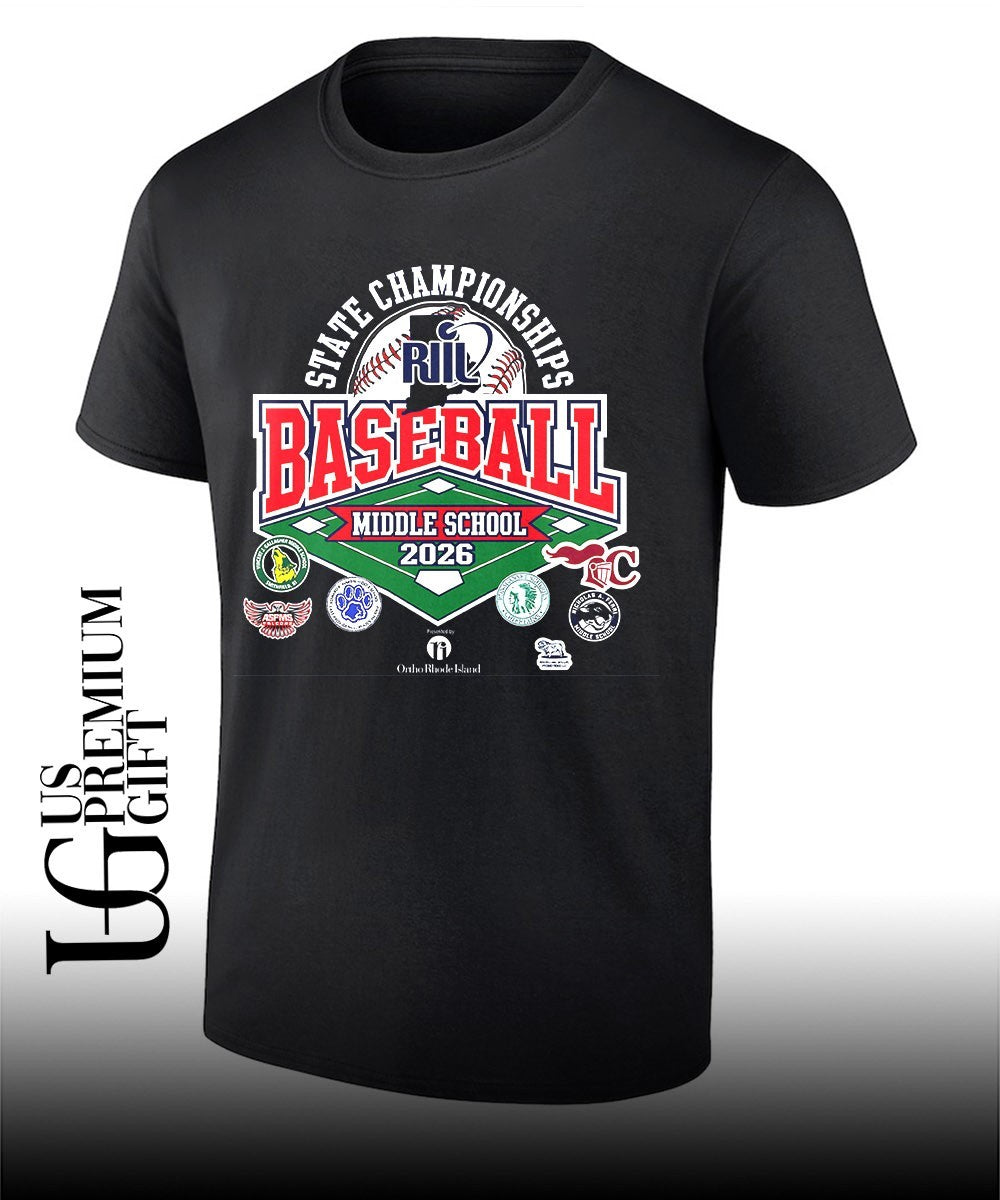 Middle School Baseball State Championships RIIL 2026 shirt