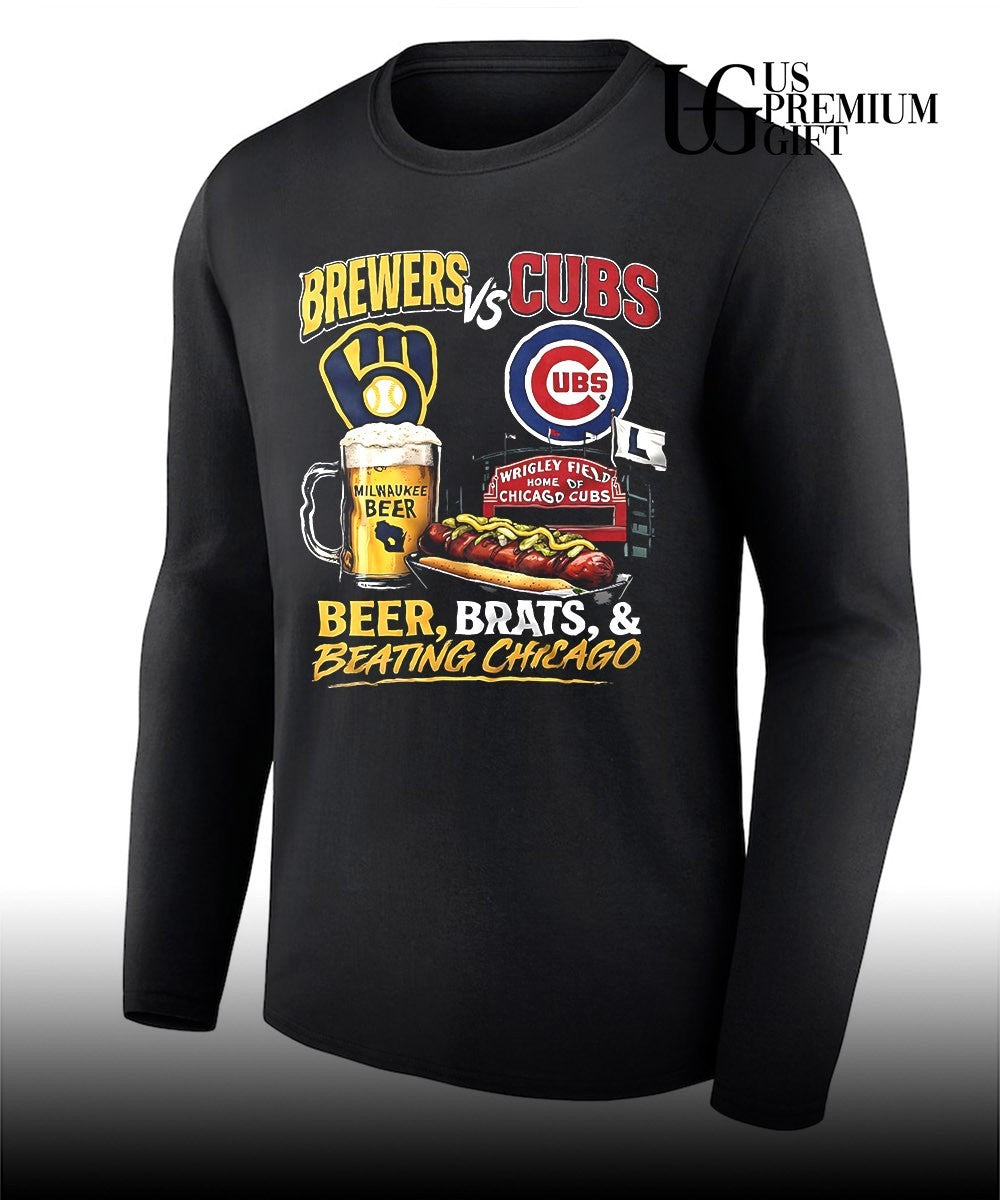 Milwaukee Brewers Chicago Cubs MLB Brewers vs Cubs Milwaukee beer brats and beating Chicago shirt