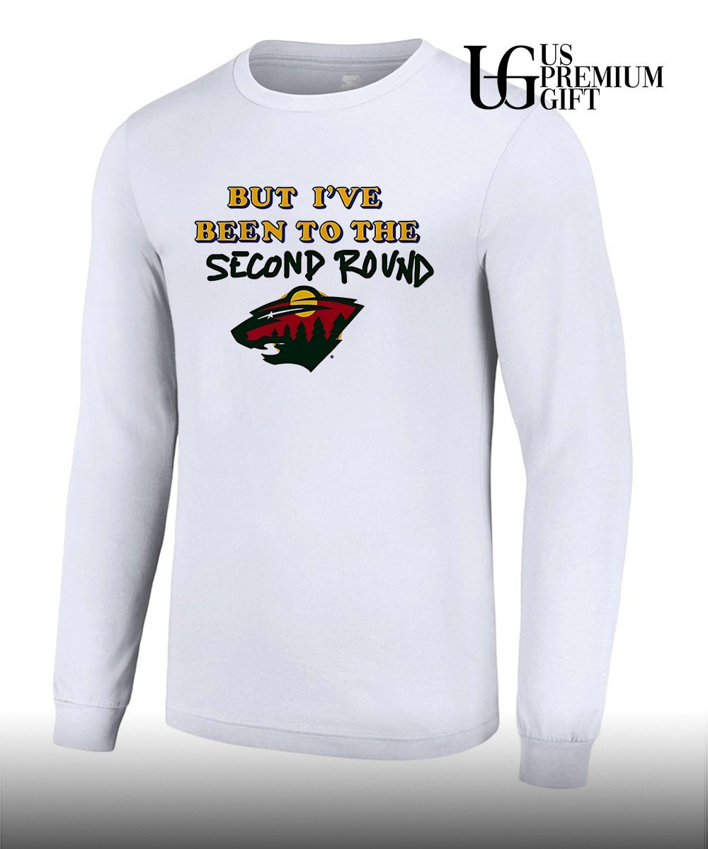 Minnesota Wild hockey but I’ve been to the second round shirt