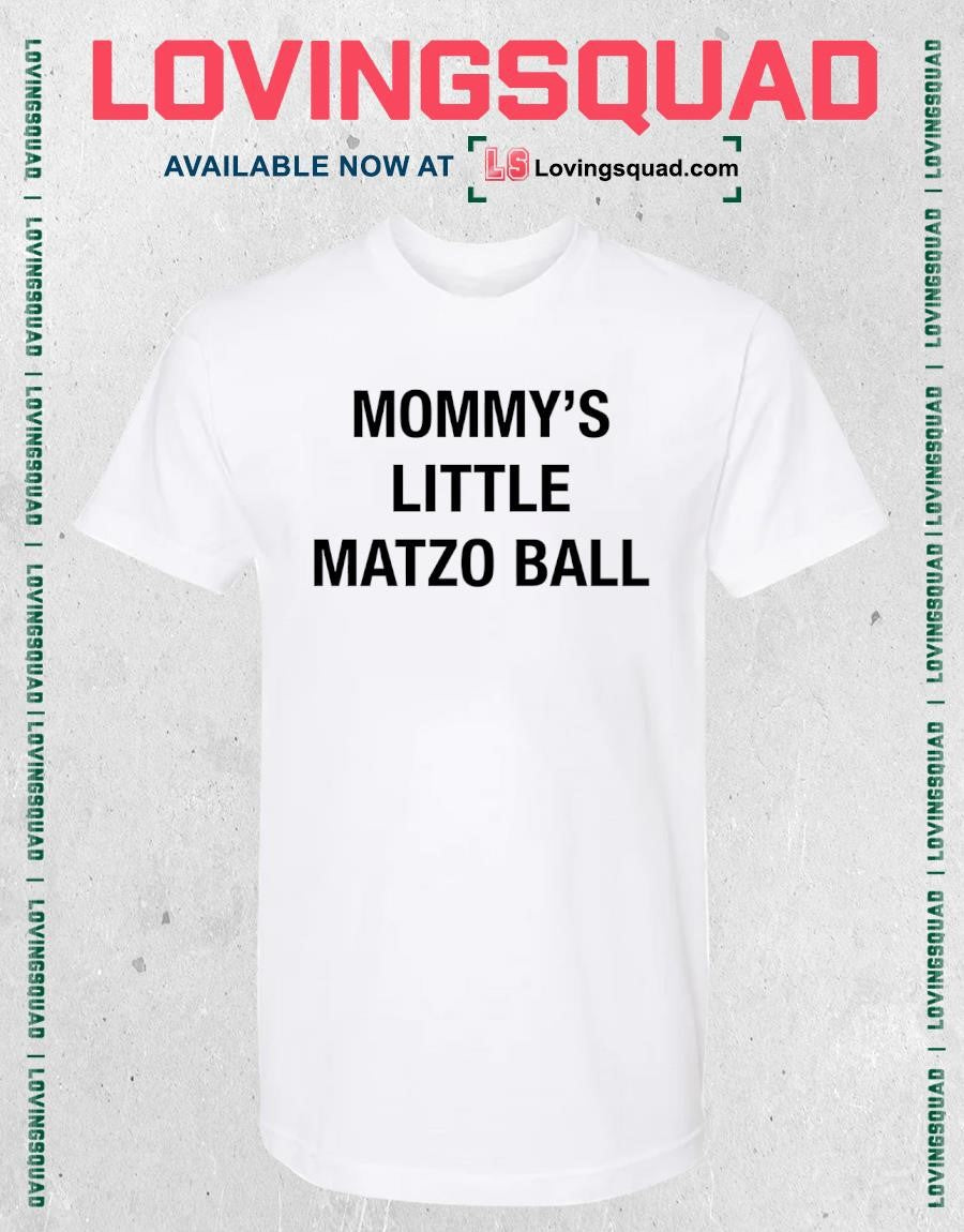 Mommy’s Little Matzo Ball Shirt
