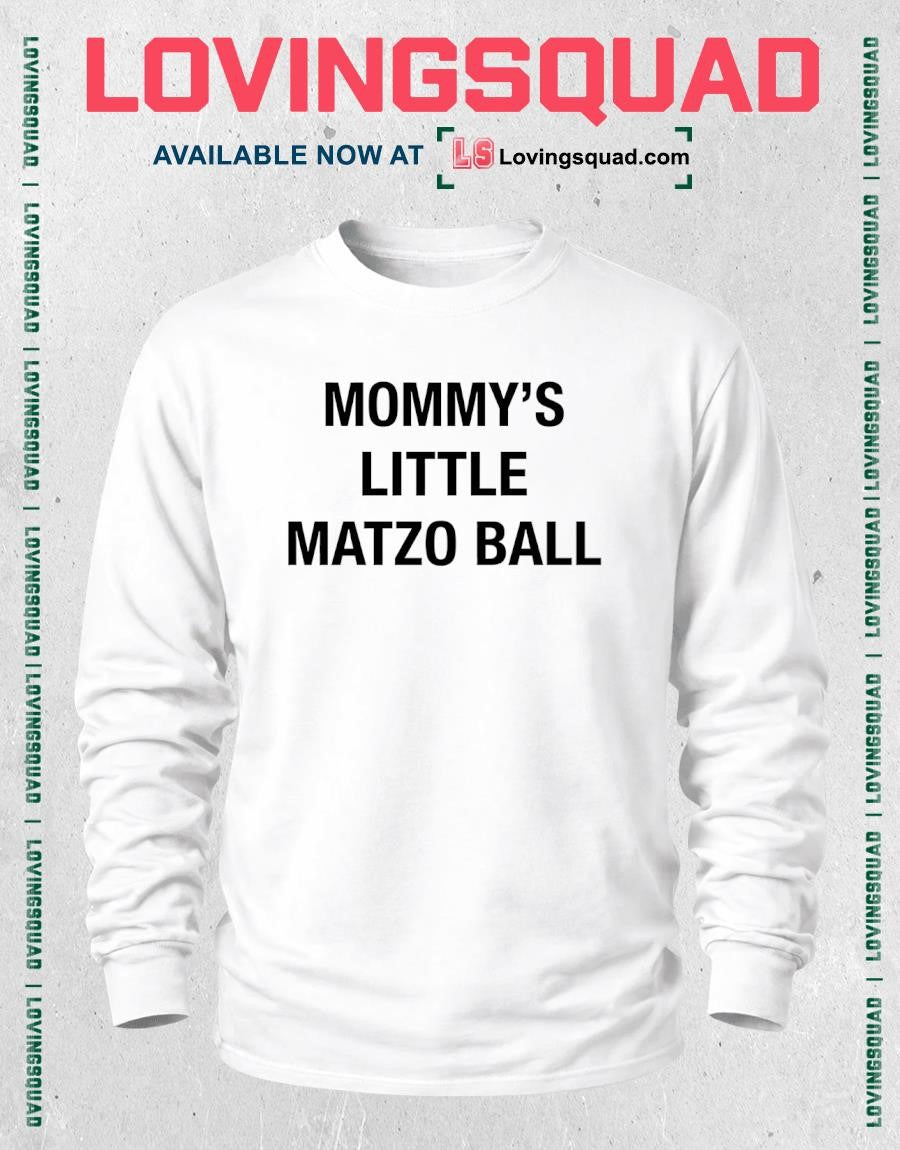 Mommy’s Little Matzo Ball Shirt