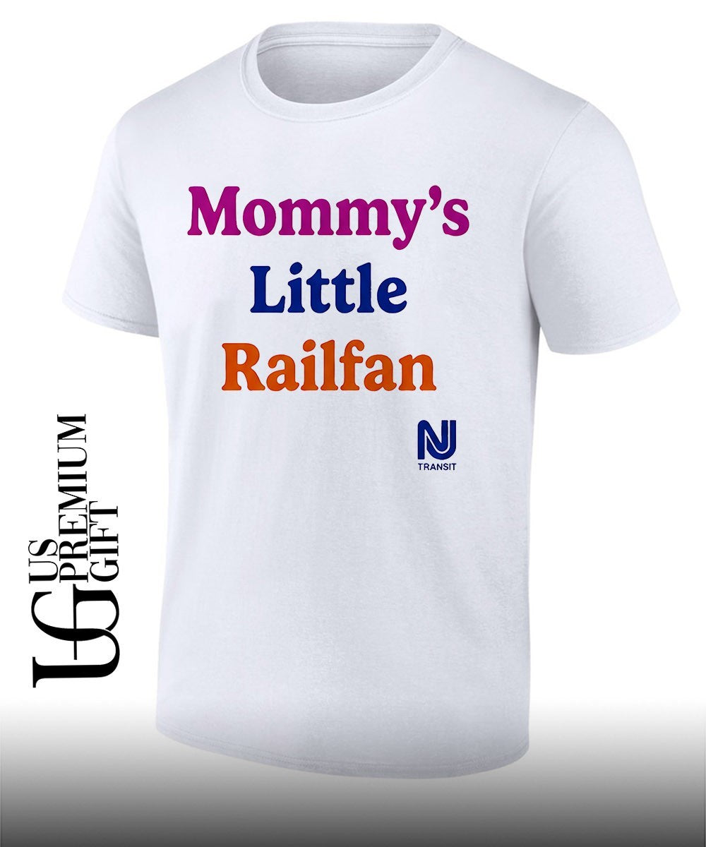 Mommy’s Little Railfan shirt