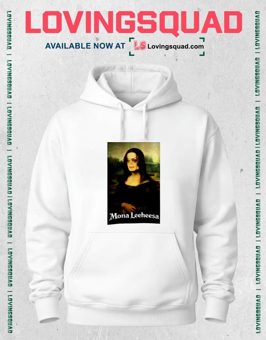 Mona Leeheesa funny shirt