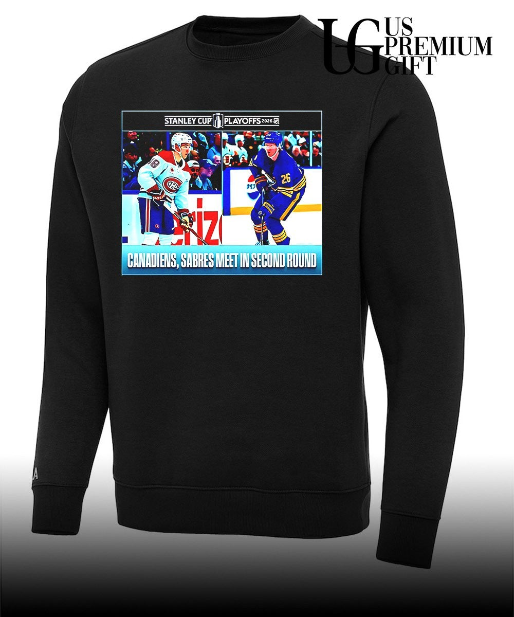 Montreal Canadiens vs Buffalo Sabres 2026 NHL Stanley Cup Playoffs Canadiens Sabres meet in second round shirt