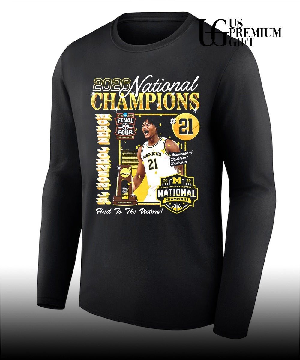 Morez Johnson Jr. Michigan Wolverines Men’s Basketball National Champion 2026 shirt