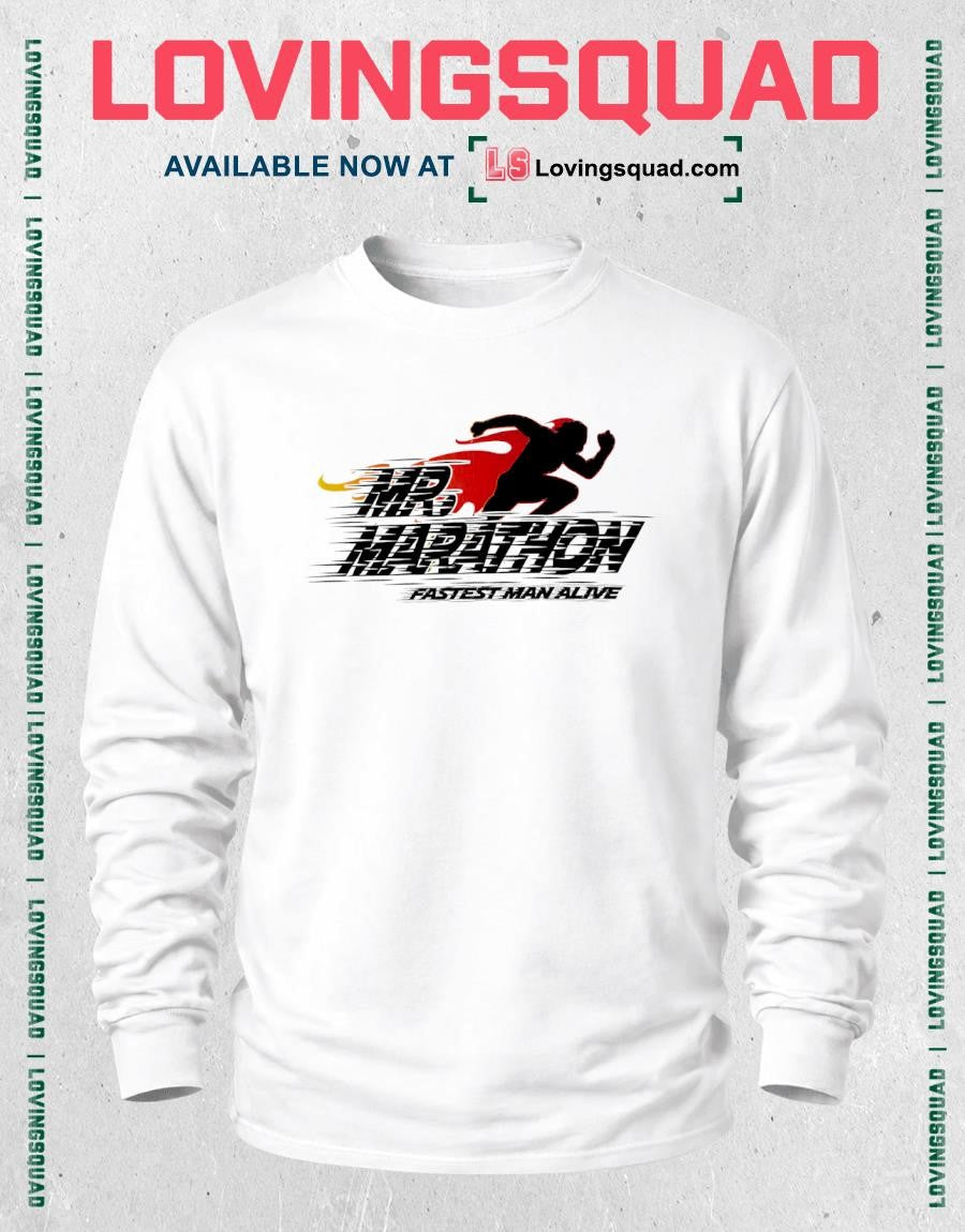 Mr Marathon Fastest Man Alive shirt