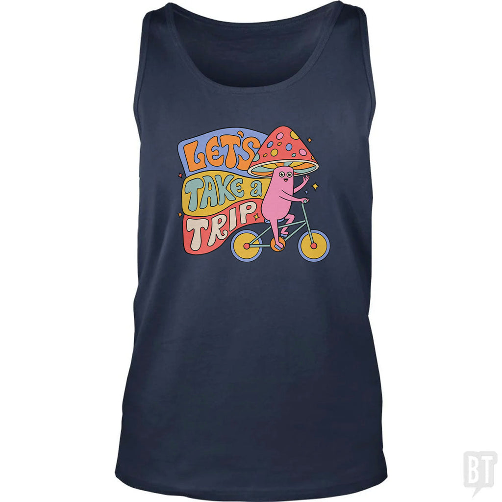 Let's Take A Trip Tank Top