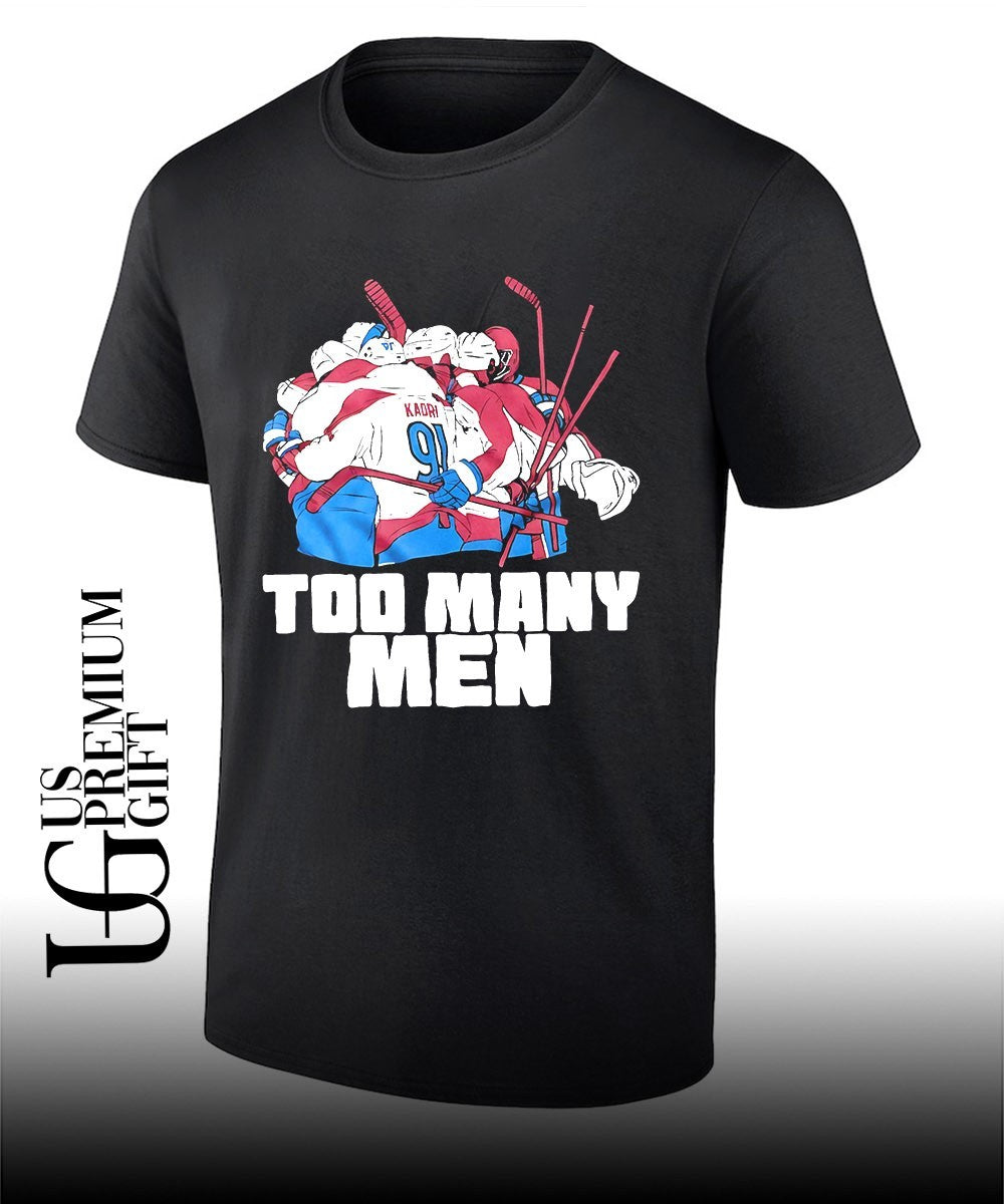Nazem Kadri Colorado Avalanche NHL Too Many Men 2026 shirt
