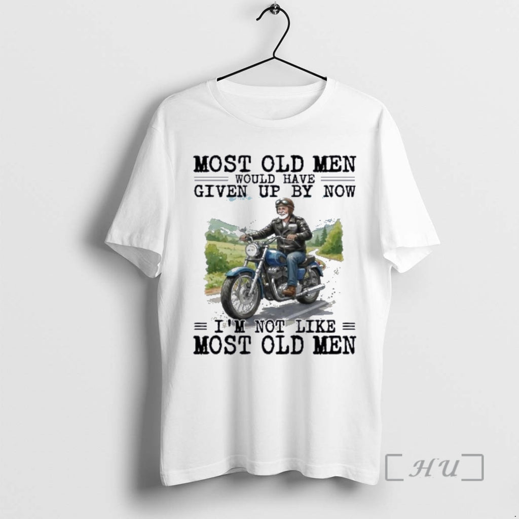 New Biker Most Old Men Would Have Given Up By Now Premium T Shirts Sweater Hoodie, Sweatshirt | PopFlextees.com