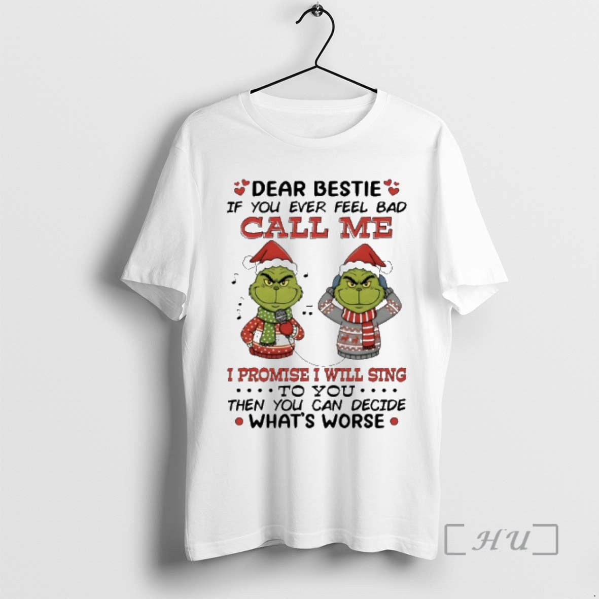 New Grinch Dear Bestie If You Ever Feel Bad Call Me I Promise I Will T-Shirts, Hoodie, Sweatshirt | PopFlextees.com