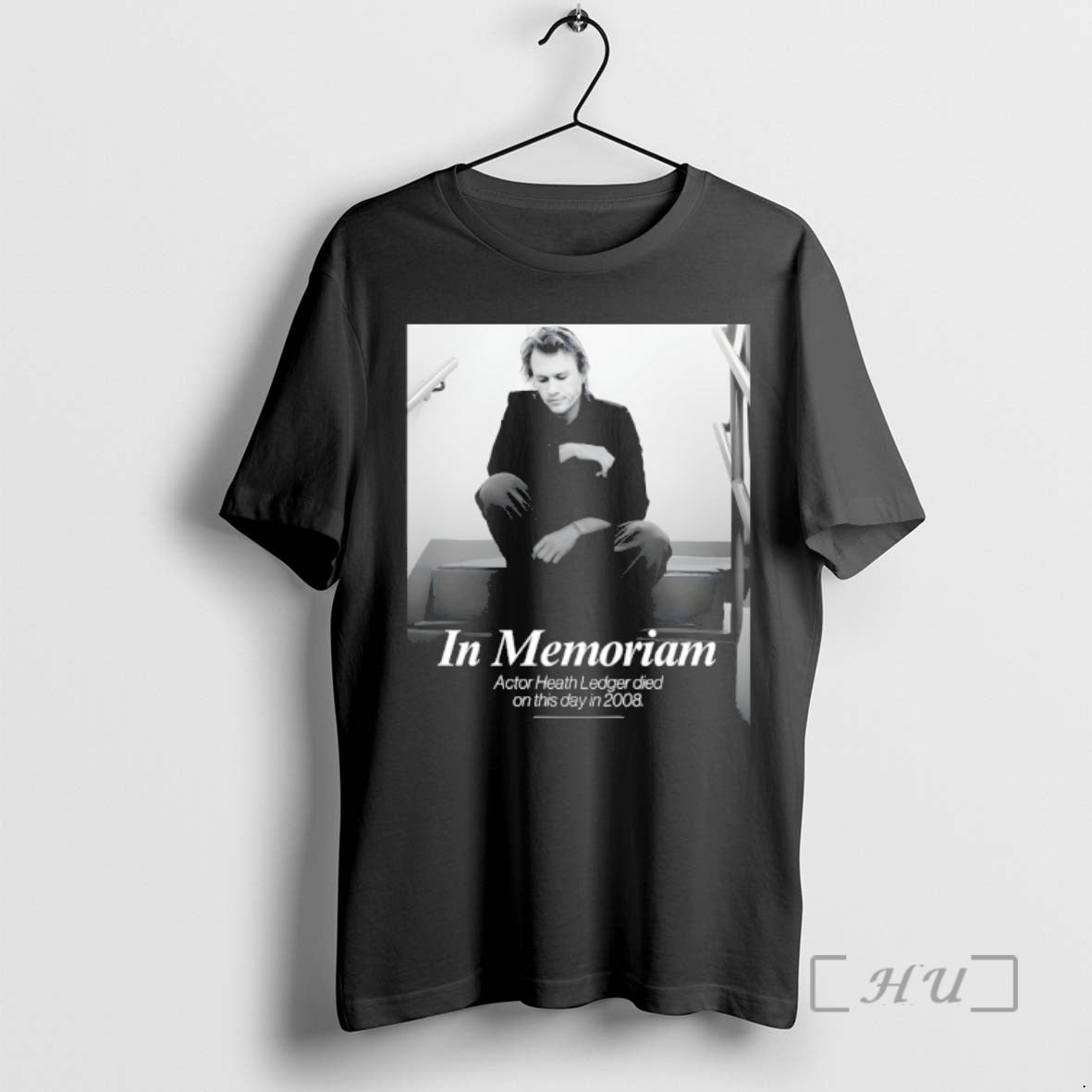 New In Memoriam Actor Heath Ledger Died On This Day In 2008 Premium T Shirts Hoodie, Sweatshirt | PopFlextees.com