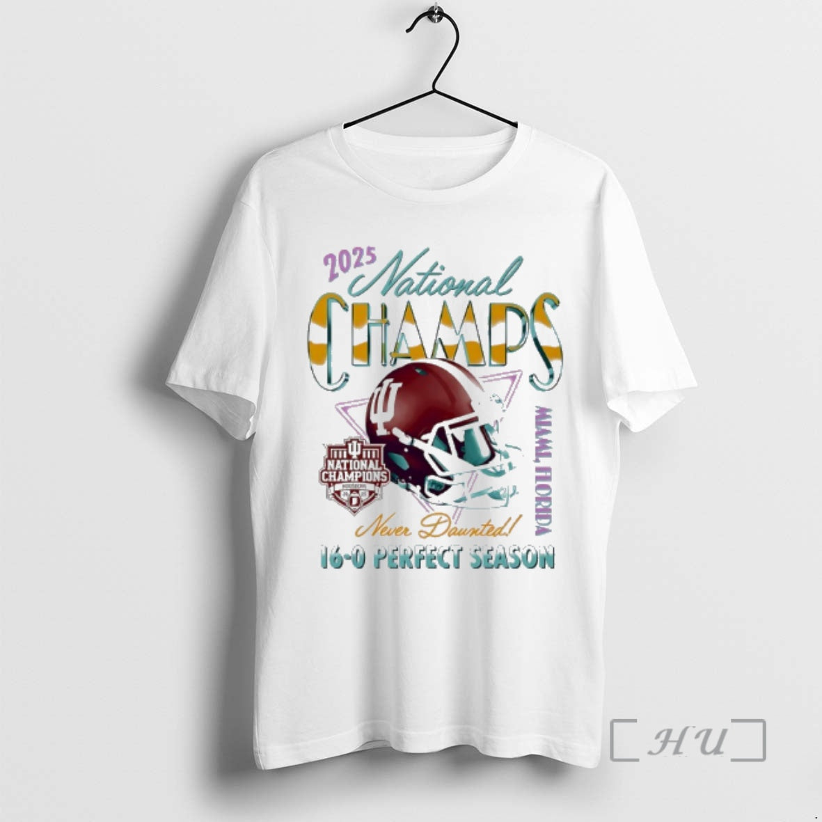 New Indiana Football Never Daunted 2025 Cfp National Champions 16 0 Perfect Season Vice Premium T-Shirts, Hoodie, Sweatshirt