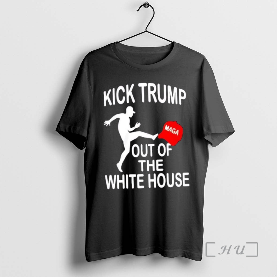 New Kick Trump Maga Red Hat Out Of The White House Premium T Shirts Sweater Hoodie, Sweatshirt | PopFlextees.com