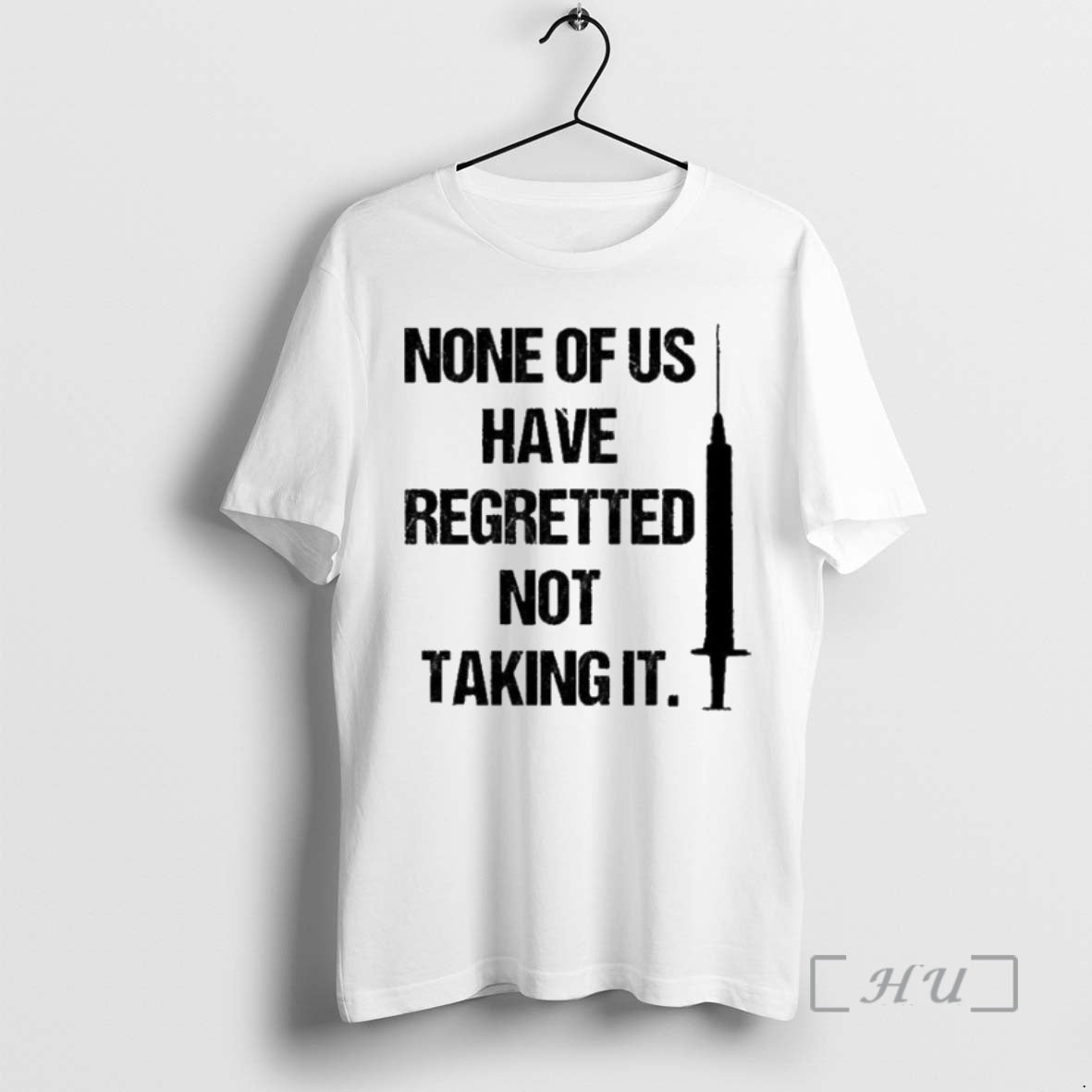 New None Of Us Have Regretted Not Taking It T-Shirts, Hoodie, Sweatshirt | PopFlextees.com