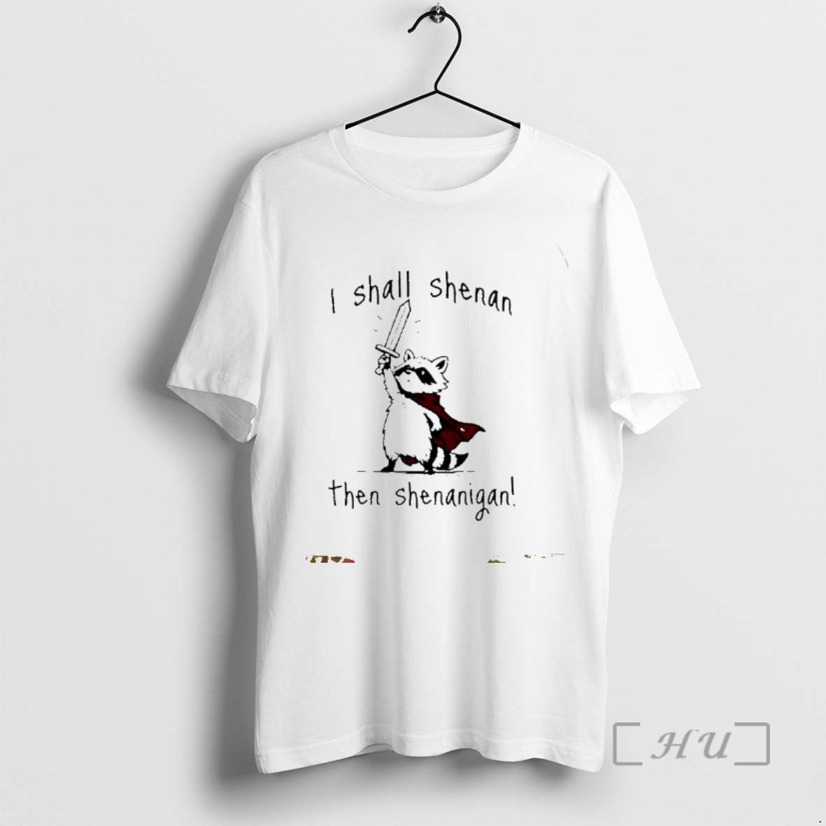 New Raccoon Knight I Shall Shenan Then Shenanigan Ornaments T-Shirts, Hoodie, Sweatshirt | PopFlextees.com