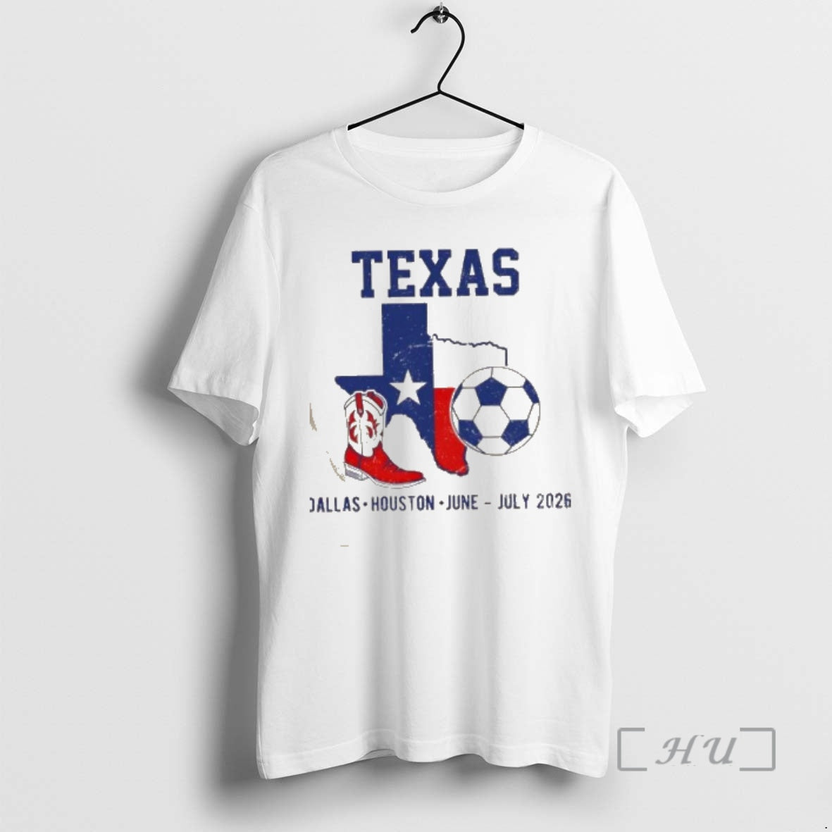 New Texas Soccer Dallas Houston June July 2026 T-Shirts, Hoodie, Sweatshirt
