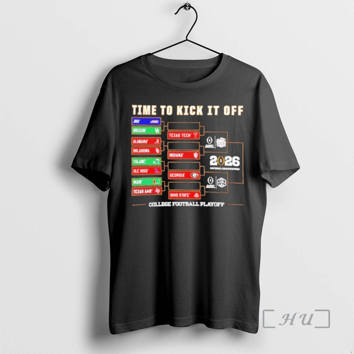 New Time To Kick It Off 2025 26 Cfp Bracket T-Shirts, Hoodie, Sweatshirt | PopFlextees.com