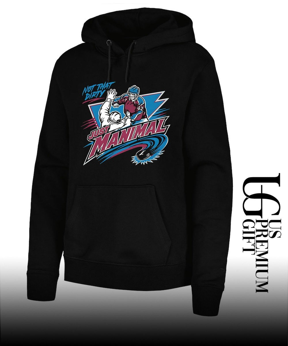 Not That Dirty Just Manimal Josh Manson Colorado Avalanche hockey shirt