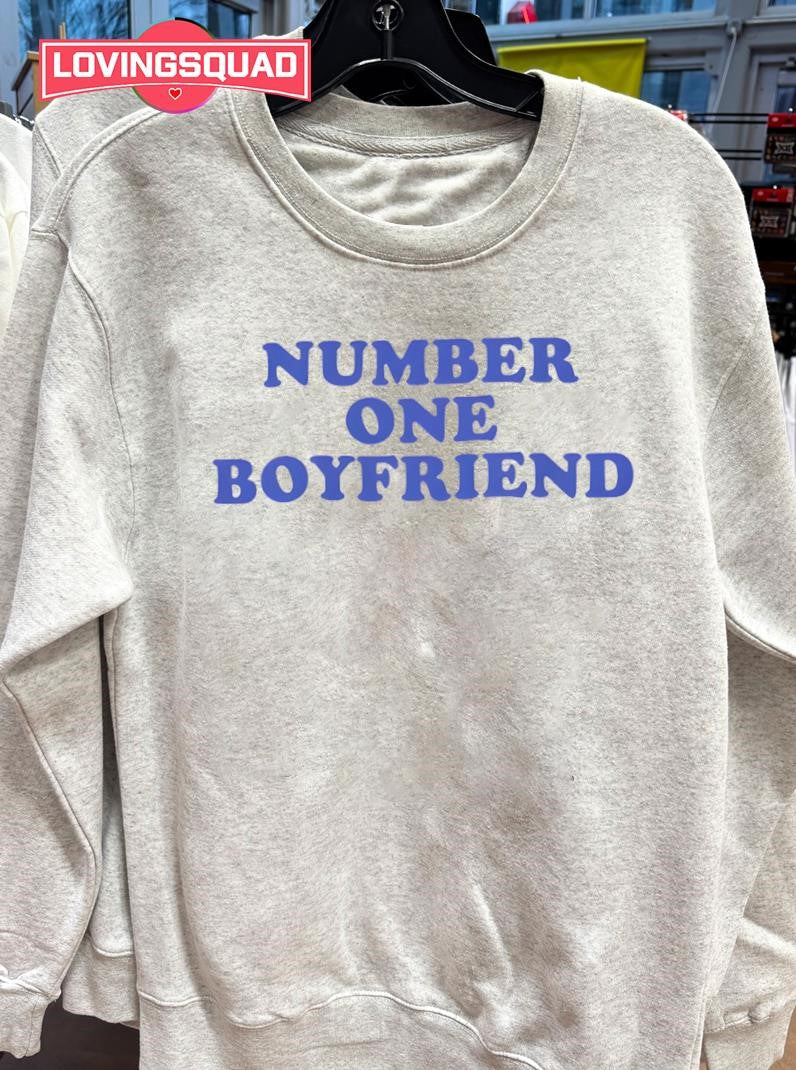 Number One Boyfriend Text Shirt