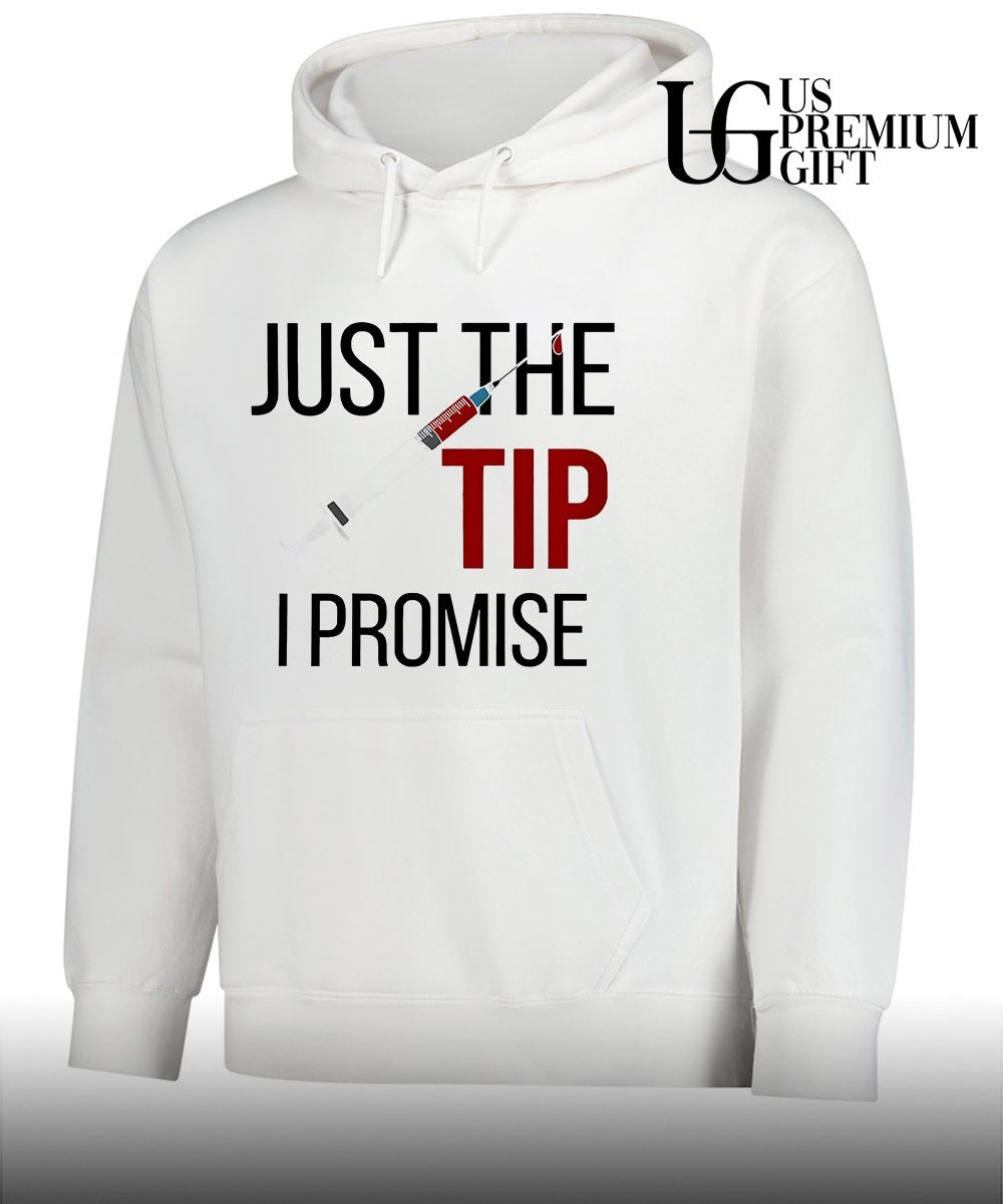 Nurse’s just the tip I promise shirt