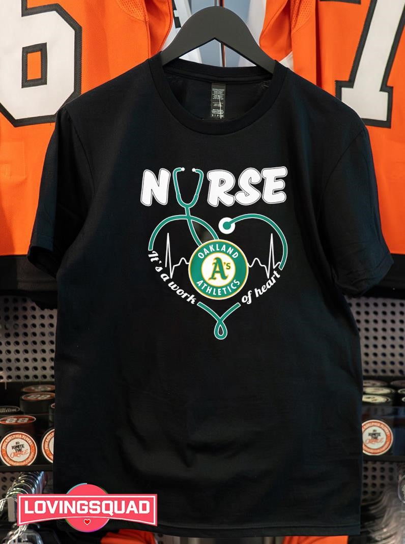 Oakland Athletics It’s A Work Of Heart Nurse Heartbeat Shirt