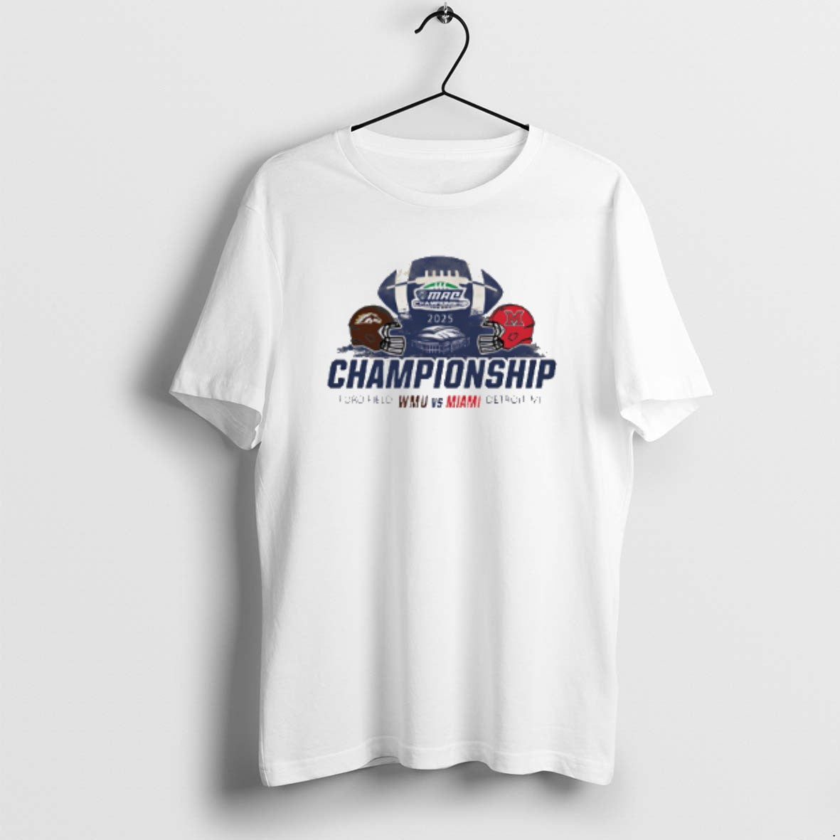 Official 2025 Mac Championship Ford Field Wmu Vs Miami T-Shirts, Hoodie, Sweatshirt | PopFlextees.com