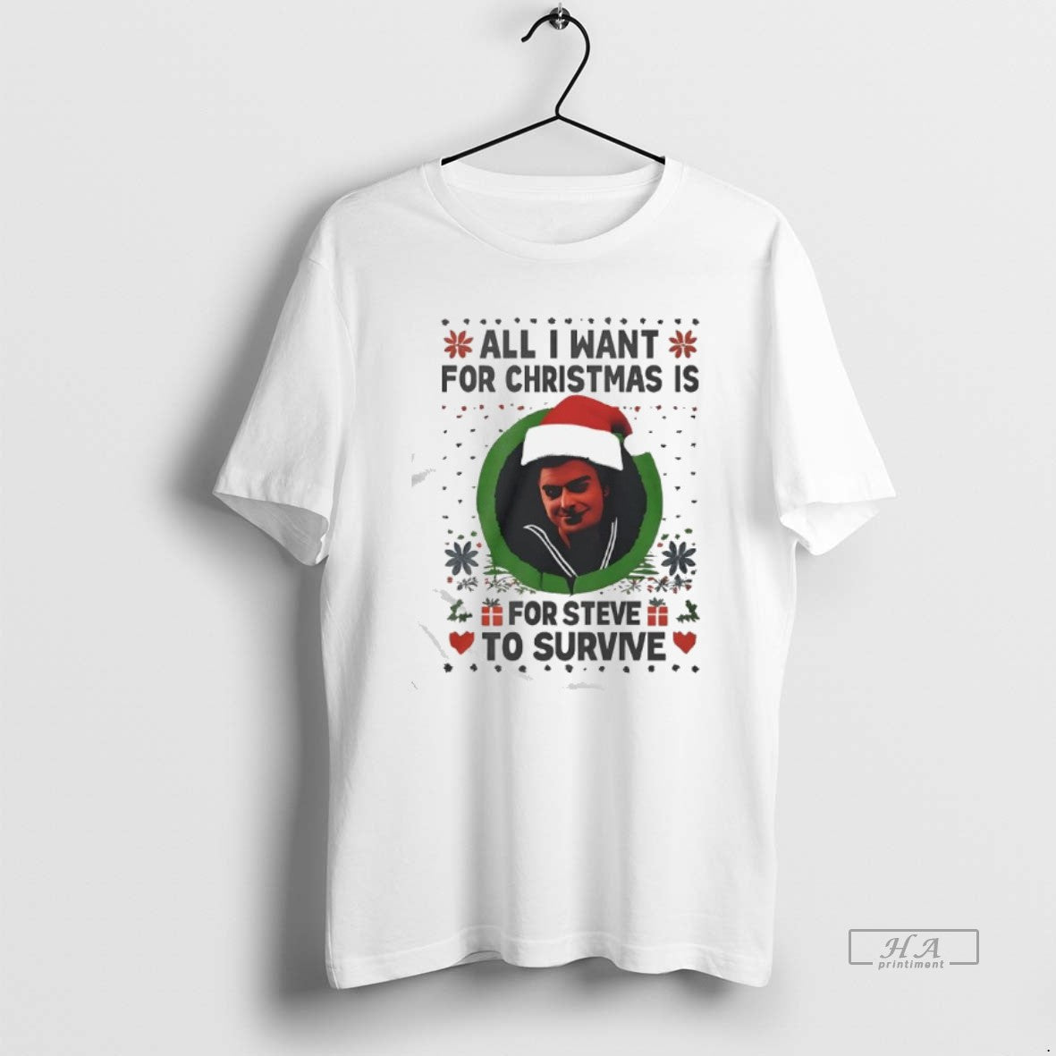 Official All I Want For Christmas Is Steve Harrington To Survive T-Shirts, Hoodie, Sweatshirt | PopFlextees.com