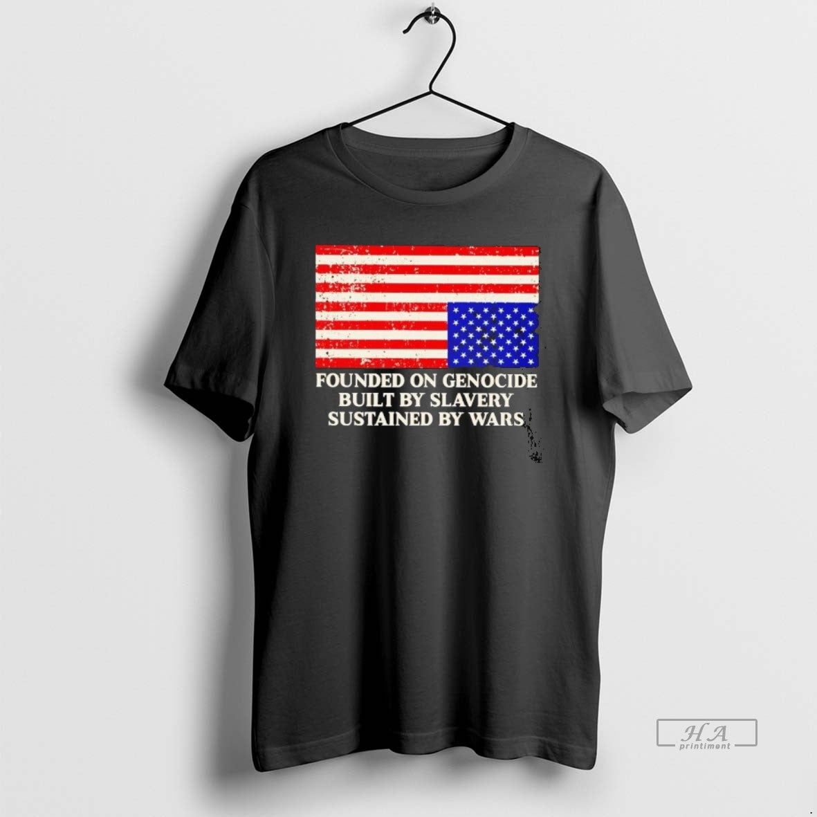 Official America Founded On Genocide Built By Slavery Sustained By Wars T-Shirts, Hoodie, Sweatshirt | PopFlextees.com