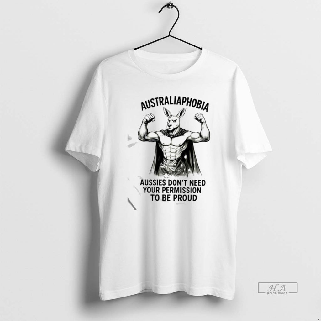 Official Australiaphobia Aussies Dont Need Your Permission To Be Proud Kangaroo Australian Flag Graphic T-Shirts, Hoodie,...