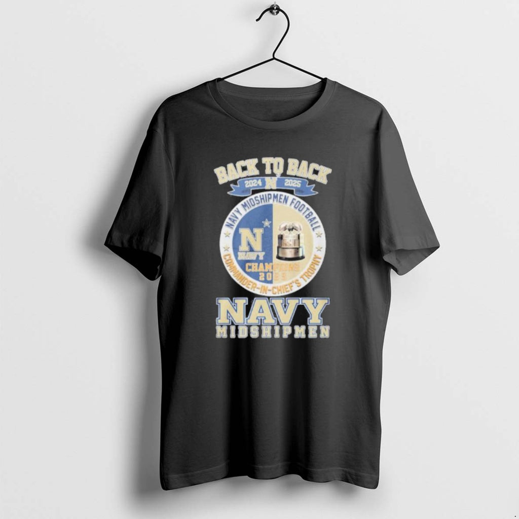 Official Back Back Navy Midshipmen Commander Chiefs Trophy Champions T-Shirts, Hoodie, Sweatshirt