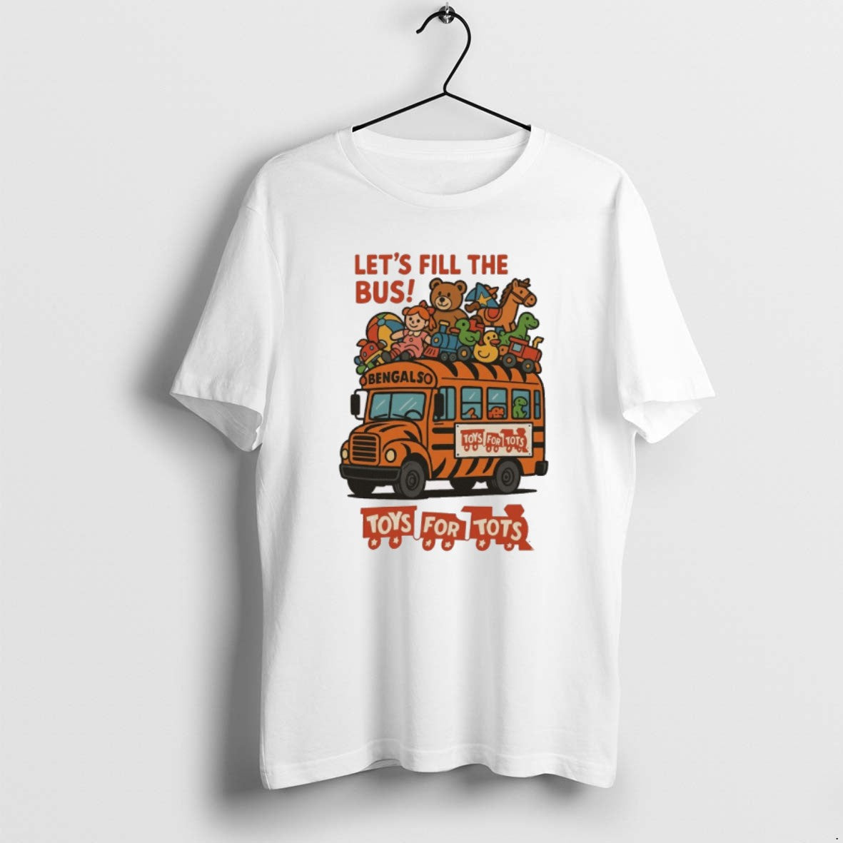 Official Bengalaso Lets Fill The Bus Toys For Tots T-Shirts, Hoodie, Sweatshirt | PopFlextees.com