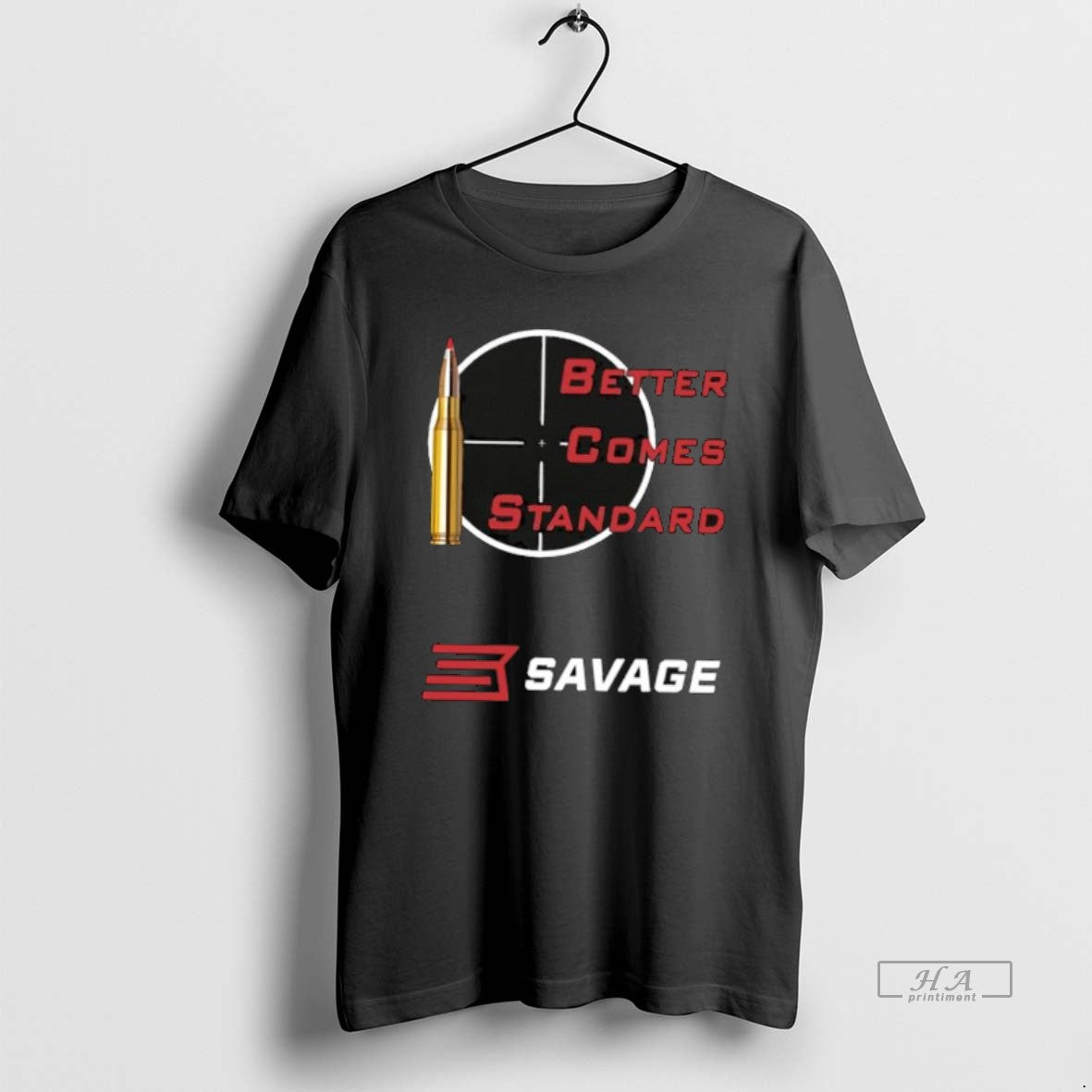 Official Better Comes Standard Savage Arms T-Shirts, Hoodie, Sweatshirt | PopFlextees.com